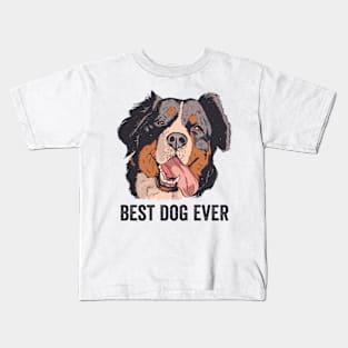 Bernese Mountain Dog Best Dog Ever Kids T-Shirt